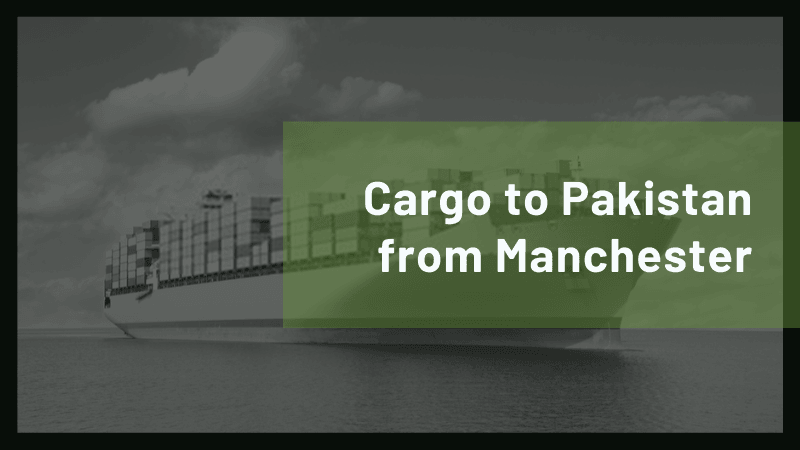 Cargo to Pakistan from Manchester