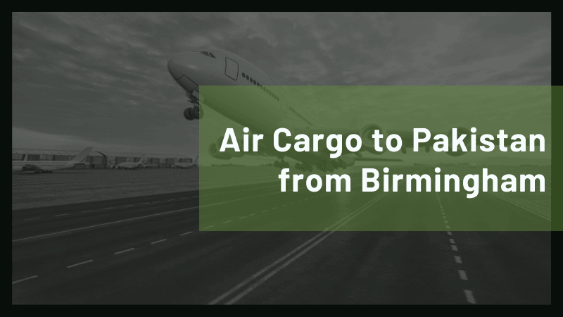 Air Cargo to Pakistan from Birmingham